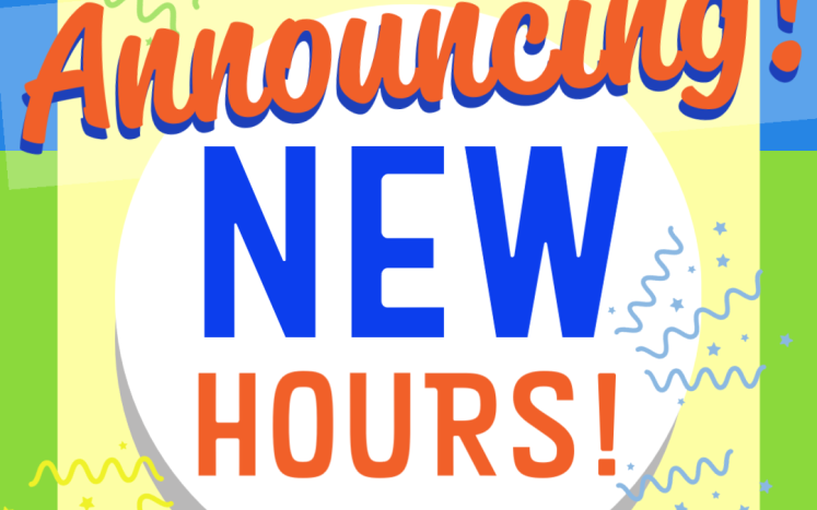 New hours